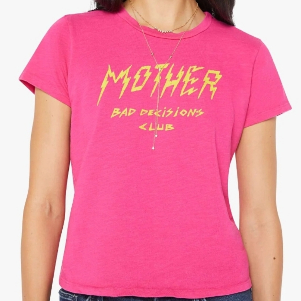 NWT Mother Bad Decisions Tee